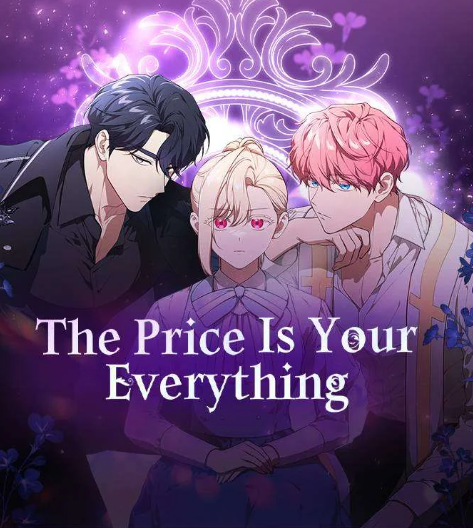 The Price Is Your Everything